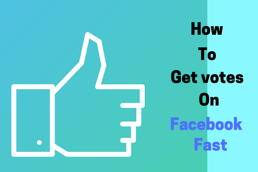 how to get votes on facebook fast